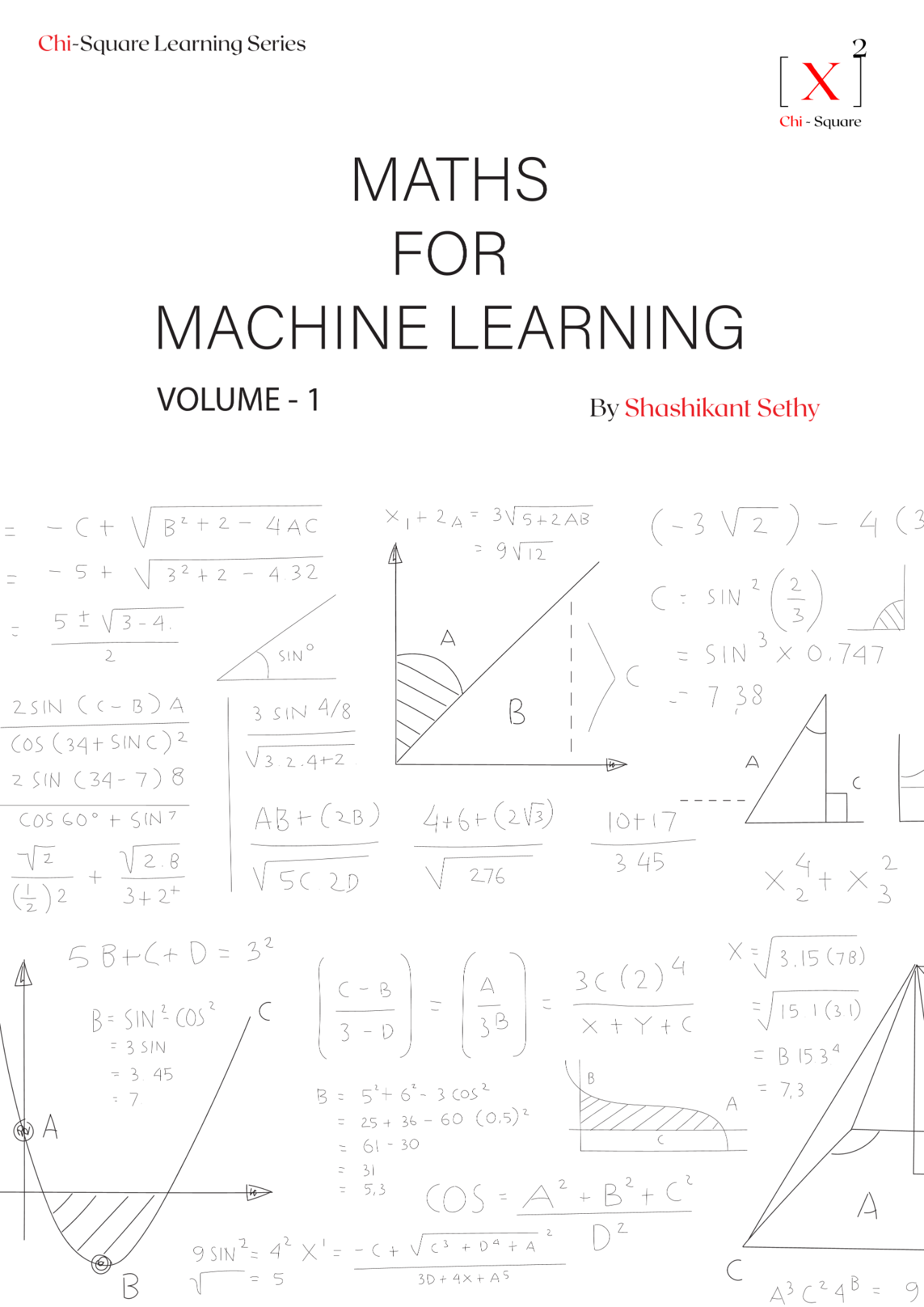 Cover of Maths for Machine Learning, Volume 1 by Shashikant Sethy
